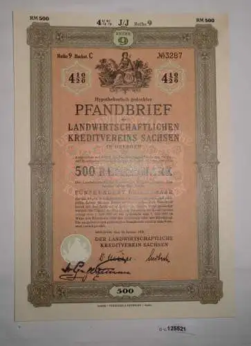 500 Reichsmark Pfandbrief Landwirtschaftlicher Kreditverein Sachsen 1938 /125521