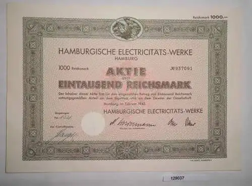 1000 Reichsmark Aktie Hamburgische Electricitäts-Werke Februar 1942 (129037)