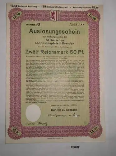 12,5 RM Auslosungsschein Sächsische Landeshauptstadt Dresden 10.4.1929 (124087)