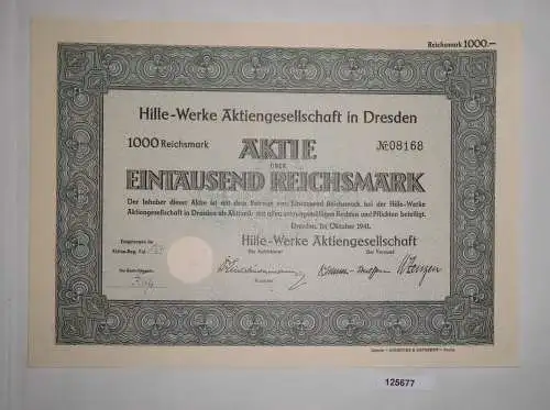 1000 Reichsmark Aktie Hille-Werke AG Dresden Oktober 1941 (125677)