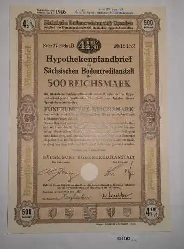 500 RM Schuldverschreibung Sächsische Bodencreditanstalt Dresden 1940 (125192)