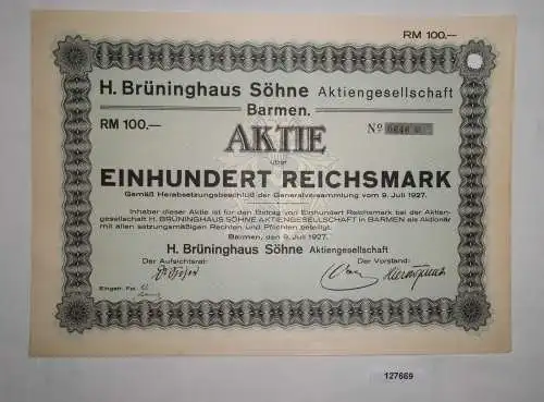 100 RM Aktie H. Brüninghaus Söhne AG Barmen 9. Juli 1927 (127669)