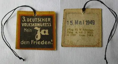 DDR Abzeichen 3. Deutscher Volkskongress 15. Mai 1949 (Reg.6) W.Schütze (149159)
