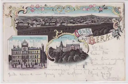 900631 Lithografie AK Gruss aus Gera - Total-Ansicht, Gewerbehaus, Schloss 1898