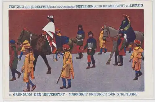 69839 Künstler Ak Festzug vom 500jährigen Jubiläum der Universität Leipzig 1909