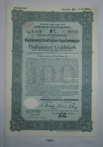 100 Goldmark Pfandbrief Meckl.Str. Hypothekenbank Neustrelitz 15.6.1930 (132071)