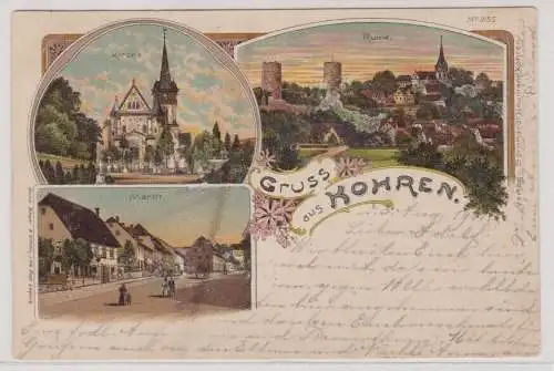 60220 Lithografie Ak Gruss aus Kohren - Ruine, Kirche, Markt 1901