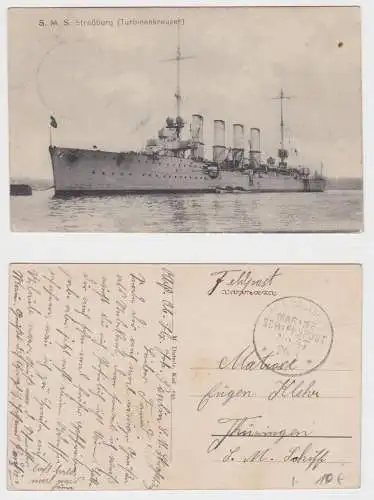 58019 Ak SMS Straßburg (Turbinenkreuzer), kaiserl. dt. Marineschiffspost Nr. 47