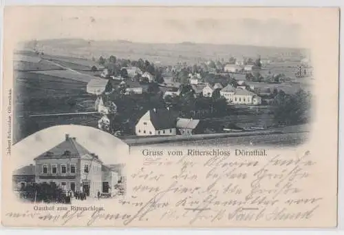72972 Mehrbild Ak Gruß vom Ritterschloß Dörnthal mit Gasthof 1907
