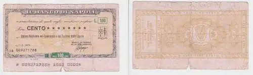 100 Lire Banknote Italien Italia Il Banco di Napoli 1.3.1976 (150286)