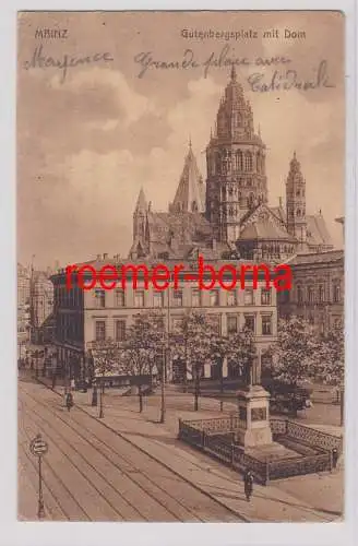 37739 Ak Mainz Gutenbergsplatz mit Dom 1919