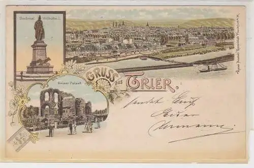 79074 Lithographie Ak Gruss aus Trier - Denkmla Wilhelm I, Kaiser Palast 1898