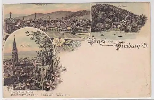 06555 Ak Lithographie Gruss aus Freiburg i.B. Münster, Waldsee usw. um 1900