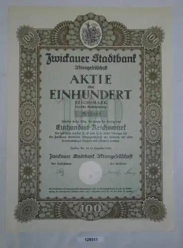 100 Reichsmark Aktie Zwickauer Stadtbank AG 28. Dezember 1926 (129311)