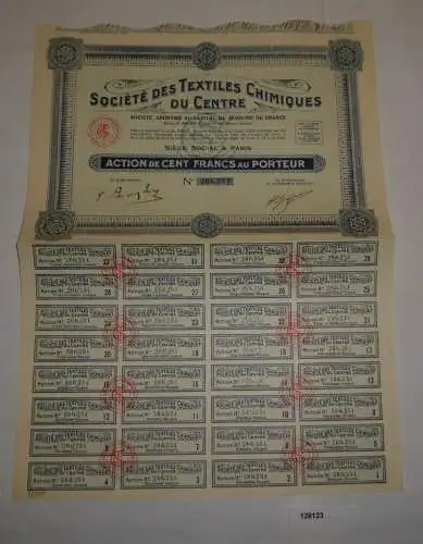 100 Franc Aktie Société des Textiles Chimiques du Centre Paris 1929 (128123)