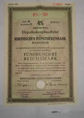 500 Reichsmark Pfandbrief Rheinische Hypothekenbank Mannheim 02.01.1943 (128212)