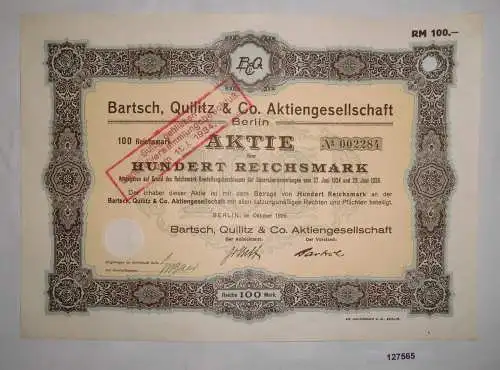 100 Mark Aktie Bartsch, Quilitz & Co. AG in Berlin Oktober 1926 (127565)
