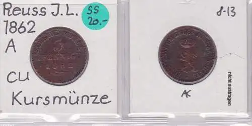 3 Pfennig Kupfer Münze Reuss-Schleiz Jüngere Linie 1862 A (121083)