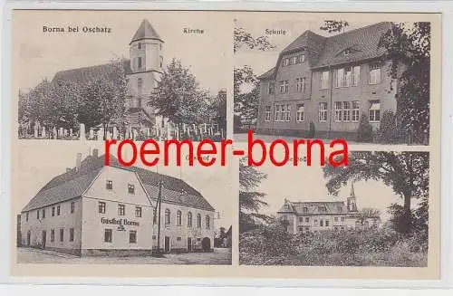 76822 Mehrbild Ak Borna bei Oschatz Gasthof, Schloß, Kirche, Schule um 1930