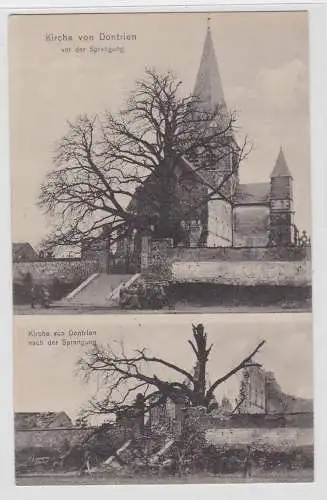 94764 Mehrbild Ak Kirche von Dontrien vor und nach der Sprengung um 1915