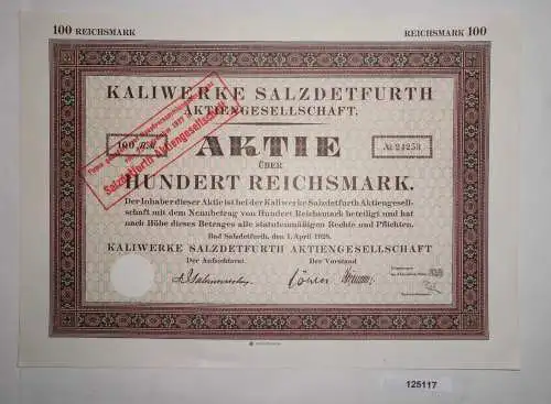 100 Reichsmark Aktie Kaliwerke Salzdetfurth 1. April 1928 (125117)