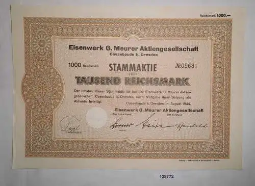 1000 RM Aktie Eisenwerk G. Meurer AG Cossebaude b. Dresden August 1944 (128772)