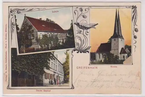900695 Mehrbild Ak Greifenhain Schule, Staubs Gasthof, Kirche 1906