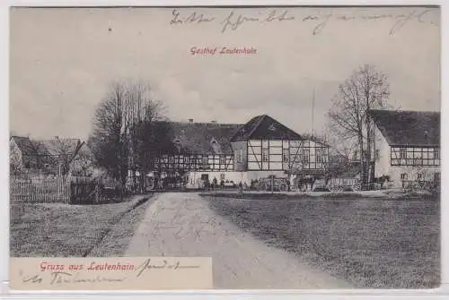 900677 Ak Gruß aus Leutenhain Gasthof 1907
