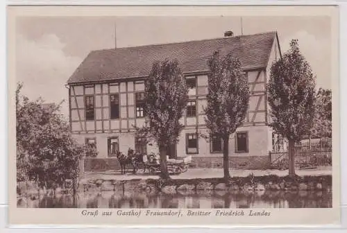 900164 Ak Gruß aus Gasthof  Frauendorf (Bez.Leipzig) um 1920