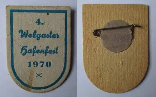 DDR Papp Abzeichen 4. Wolgaster Hafenfest 1970 (127284)