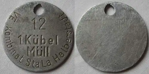 Aluminium DDR Wertmarke VE Kombinat StaLa Halberstadt 1 Kübel Müll  (134192)