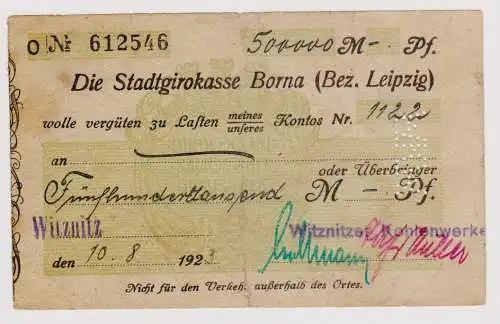 Firmenscheck 500000 Mark Banknote Stadtgirokasse Borna 10.8.1923 (120651)