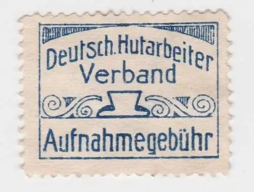 Seltene Aufnahmegebühr Mark Deutscher Hutarbeiter Verband um 1920 (88007)
