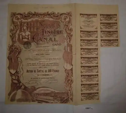 100 Francs Aktie Nouvelle Liniére du Canal Gand Gent Belgien 1912 (128817)