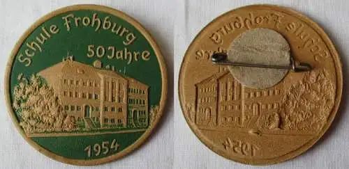 DDR Abzeichen 50 Jahre Schule Frohburg 1954 (155066)