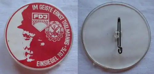 DDR Abzeichen FDJ "Im Geiste Ernst Thälmanns" Einsiedel 1975 (149538)