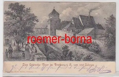 64376 Ak Das Erbische Thor in Freiberg i.S. vor 100 Jahren 1901