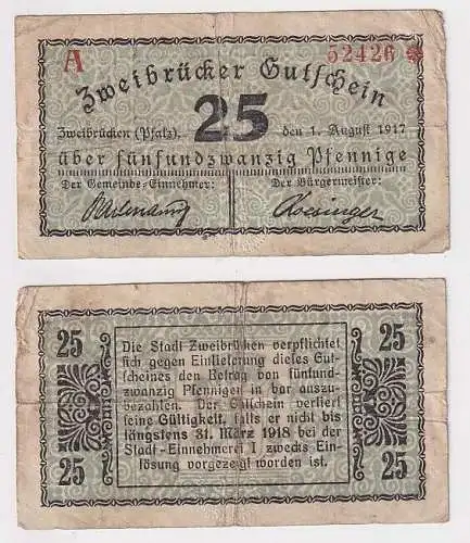 25 Pfennig Banknote Notgeld Stadt Zweibrücken 1.8.1917 (163774)