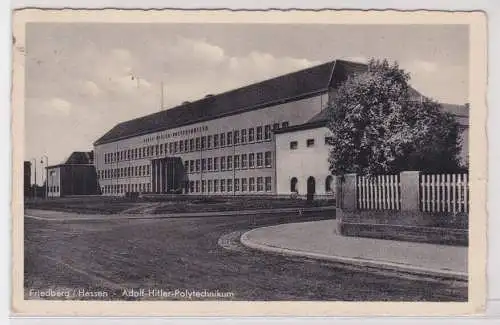 46193 Ak Friedberg / Hessen Polytechnikum 1942