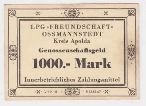 1000 Mark Banknoten DDR LPG "Freundschaft" Ossmannstadt Kr. Apolda 1967 (144376)