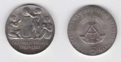 DDR Gedenk Münze 5 Mark Friedrich Fröbel 1982 Stempelglanz (137113)