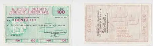 100 Lire Banknote Italien Banca Credito Agrario Bresciano 4.10.1976 (156060)