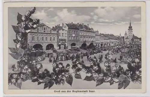 19422 AK Gruß aus der Hopfenstadt Saaz - Ortsansicht in Hopfenkranz 1938