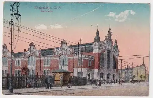 69647 Ak Königshütte O.-S. Chorzow Markthalle um 1910