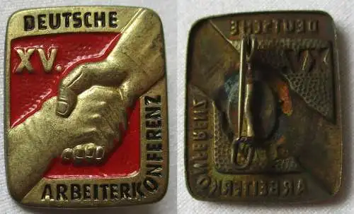 Seltenes DDR Blech Abzeichen XV.Deutsche Arbeiterkonferenz (106148)