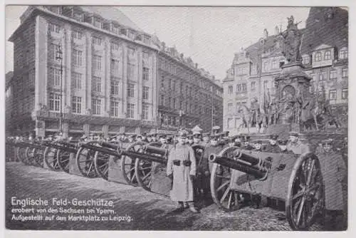 50836 Ak Leipzig Marktplatz mit eroberten englischen Feld Geschützen um 1915