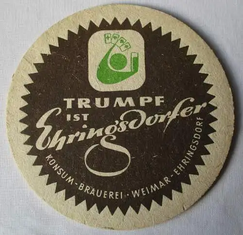 Bierdeckel DDR-Gebiet Trumpf ist Ehringsdorfer Konsum-Brauerei Weimar (162363)