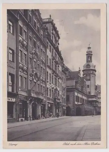 82705 Ak Leipzig - Blick nach dem alten Rathaus um 1940