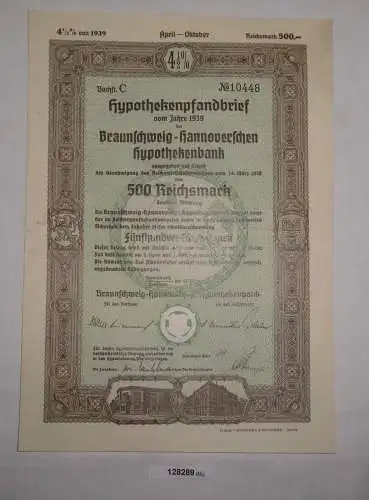 500 RM Pfandbrief Braunschweig-Hannoversche Hypothekenbank 31.März 1939 (128289)