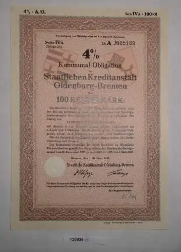 100 RM Obligation Staatliche Kreditanstalt Oldenburg-Bremen 1.Okt. 1940 (128934)